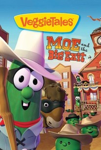 Watch trailer for VeggieTales: Moe and the Big Exit