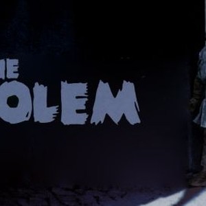 "The Golem photo 4"