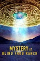 Mystery at Blind Frog Ranch