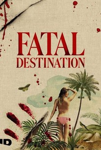 Fatal Destination