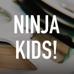 "Ninja Kids! photo 6"