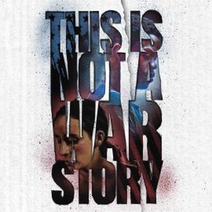 This Is Not a War Story photo 11