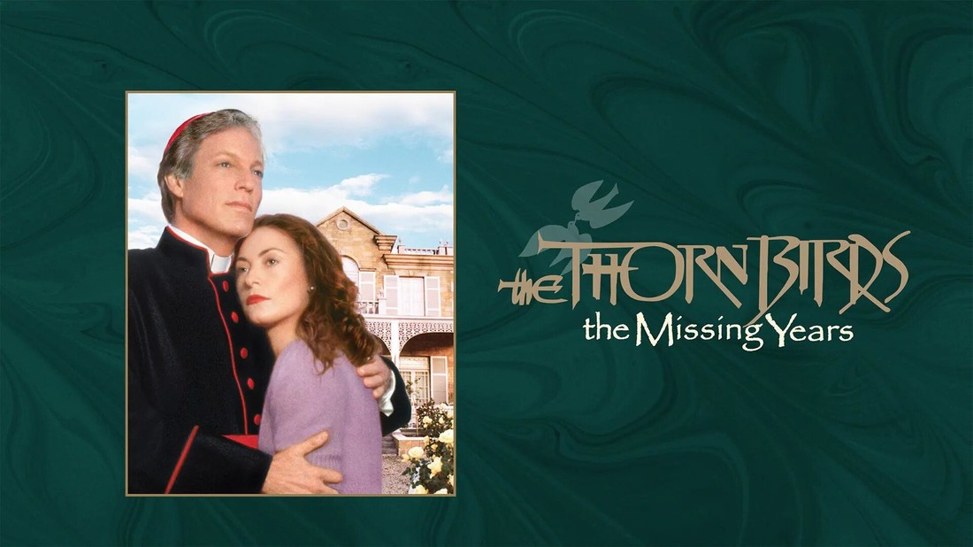 The Thorn Birds The Missing Years Season 1 Rotten Tomatoes