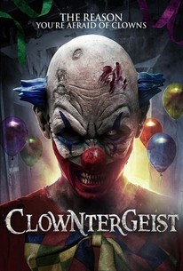 Clowntergeist | Rotten Tomatoes