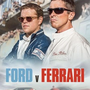 Ford v Ferrari (2019) - Rotten Tomatoes