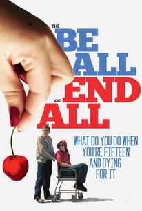 The Be All and End All poster