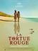 The Red Turtle (La tortue rouge)