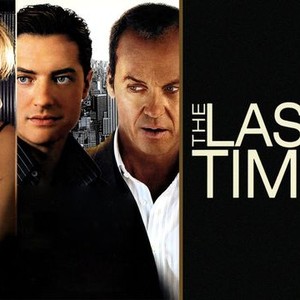 the last time movie review