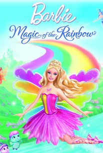 Barbie Fairytopia: Magic of the Rainbow (2007) - Rotten Tomatoes