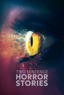 Watch trailer for Two Sentence Horror Stories