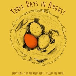 Three Days in August photo 18