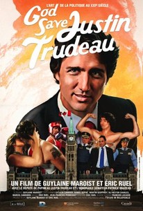 Watch trailer for God Save Justin Trudeau
