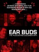 Ear Buds: The Podcasting Documentary