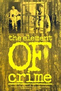 The Element of Crime | Rotten Tomatoes