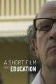 A Short Film About Education