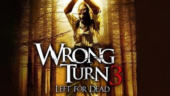 Wrong Turn 3: Left for Dead | Rotten Tomatoes