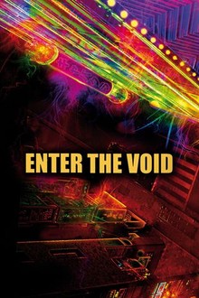 Enter the Void | Rotten Tomatoes