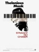Thelonious Monk: Straight, No Chaser