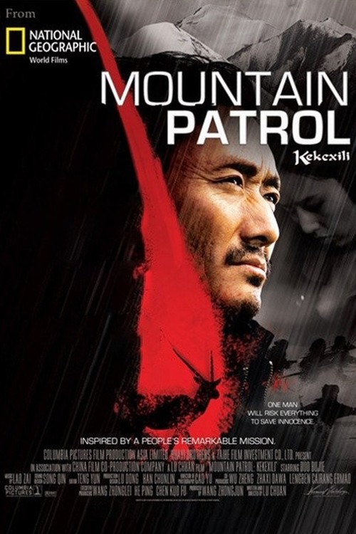 Mountain Patrol: Kekexili poster