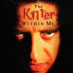 "The Killer Within Me photo 1"