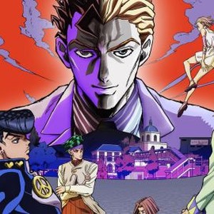 JoJo's Bizarre Adventure: Diamond Is Unbreakable - Rotten Tomatoes