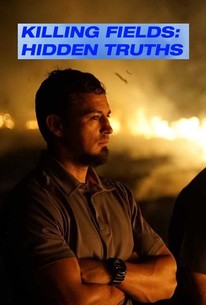 Killing Fields Hidden Truths Rotten Tomatoes