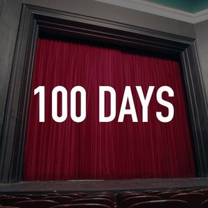 100 Days photo 1