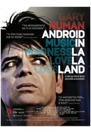 Gary Numan: Android in La La Land poster image