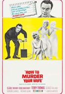How to Murder Your Wife poster image