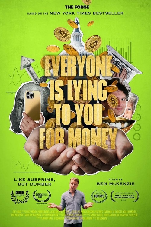 Everyone Is Lying to You for Money poster