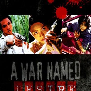 A War Named Desire (2000) photo 1