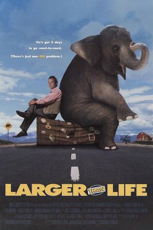 Larger Than Life poster