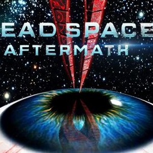 watch dead space: aftermath