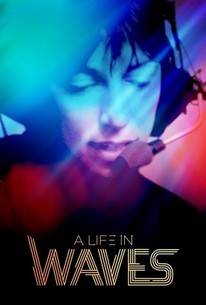A Life in Waves | Rotten Tomatoes