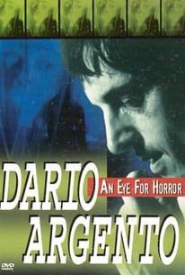 Dario Argento: An Eye For Horror