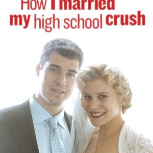 How I Married My High School Crush (2007) photo 1