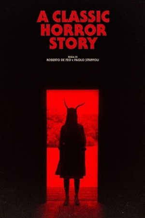 A Classic Horror Story poster