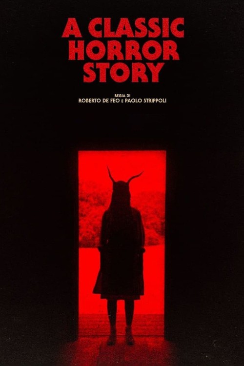A Classic Horror Story poster