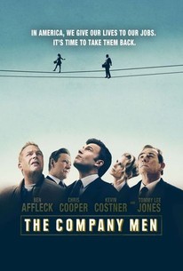 The Company Men | Rotten Tomatoes