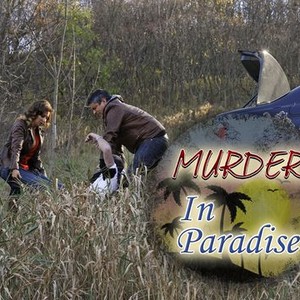 Murder in Paradise: Season 1, Episode 5 - Rotten Tomatoes