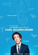 The Death (and Life) of Carl Naardlinger poster image