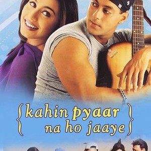 Kahin Pyaar Na Ho Jayee - Rotten Tomatoes