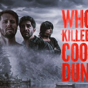 movie review who killed cooper dunn