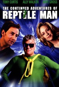 Poster for The Continued Adventures of Reptile Man (And His Faithful Sidekick Tadpole)