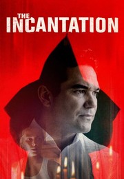 The Incantation - Movie Reviews - Rotten Tomatoes