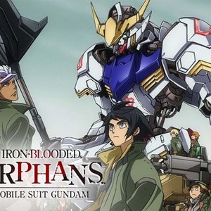 Mobile Suit Gundam: Iron-Blooded Orphans - Rotten Tomatoes