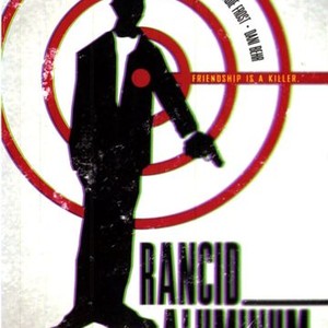 Rancid Aluminium photo 2