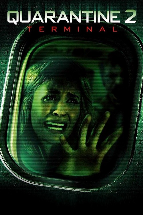Quarantine 2: Terminal poster