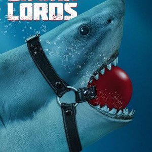 Shark Lords - Rotten Tomatoes
