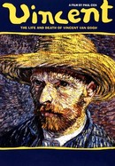 Vincent -- The Life and Death of Vincent van Gogh poster image